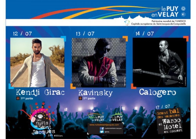 Un nouveau festival au Puy : les nuits de Saint Jacques, c'est parti! 12, 17 juillet 2015, réservez votre chambre !